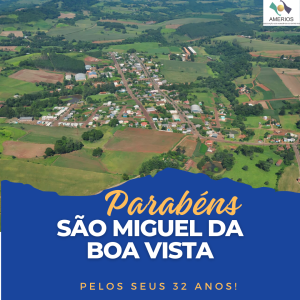 Read more about the article 32º aniversário de São Miguel da Boa Vista! 🎈